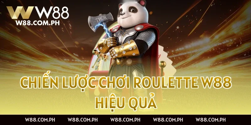 Chiến lược chơi Roulette W88 hiệu quả