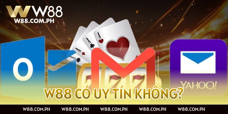 W88 có uy tín không?